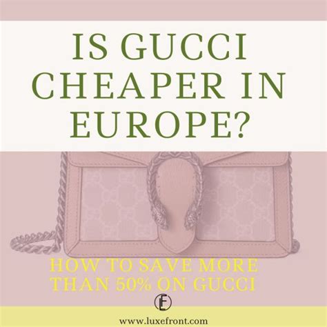 buying gucci in spain|gucci in europe.